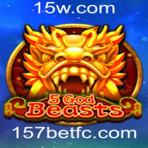 157bet - Descubra as Aventuras Épicas de 5GodBeasts: um Mergulho no Mundo do Jogo